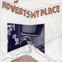 The Adverts : My Place